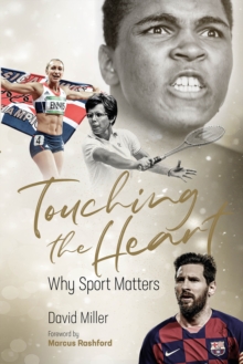 Image for Touching the heart  : why sport matters