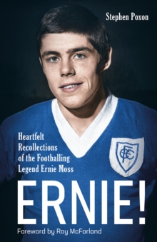 Image for Ernie!  : heartfelt recollections of the footballing legend Ernie Moss