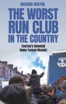 Image for The worst-run club in the country  : Everton's downfall under Farhad Moshiri