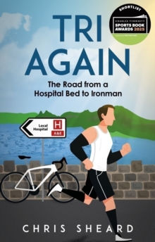 Tri Again - Sheard, Chris