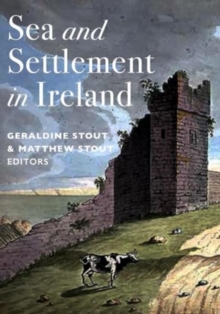 Image for Sea and Settlement in Ireland