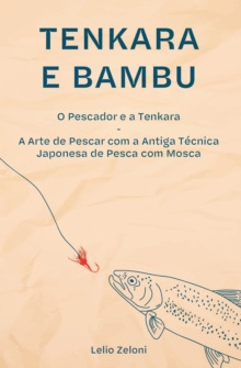 Image for Tenkara e Bambu