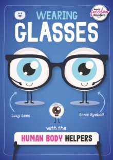 Image for Wearing Glasses with the Human Body Helpers