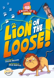 Image for Lion on the Loose (Charlie's Park #1)