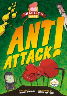 Image for Ant Attack (Charlie's Park #2)