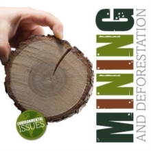 Image for Mining and deforestation