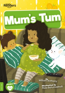 Mum's tum - Anthony, William