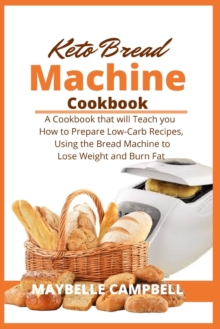 Image for Keto Bread Machine Cookbook