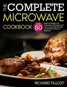 Image for The Complete Microwave Cookbook