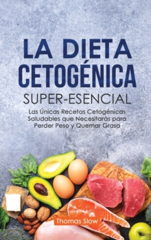 Image for La Dieta Ceto Superesencial