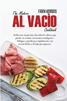 Image for The Modern al vacio Cookbook