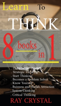 Image for Learn To Think - 8 BOOKS IN 1