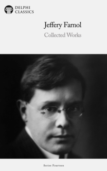 Image for Delphi Collected Works of Jeffery Farnol Illustrated