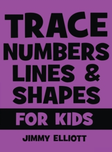 Image for Trace Numbers Lines and Shapes For Kids