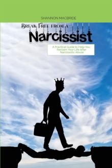 Image for Break Free from a Narcissist