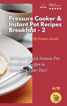 Image for Pressure Cooker and Instant Pot Recipes - Breakfast - 2