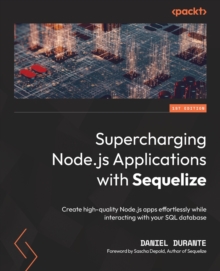 Image for Supercharging Node.js Applications with Sequelize