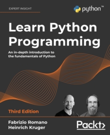 Image for Learn Python programming: an in-depth introduction to the fundamentals of Python.