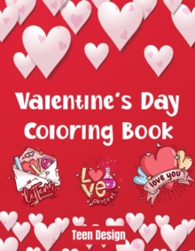 Image for Valentine's Day Coloring Book : Love is Beautiful/ February 14th day of lovers in a coloring book