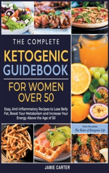 Image for The Complete Ketogenic Guidebook for Women Over 50