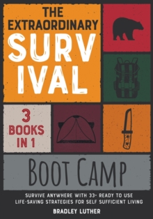 Image for The Extraordinary Survival Boot Camp [3 BOOKS IN 1]