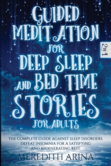 Image for Guided Meditation For Deep Sleep And Bed Time Stories For Adults