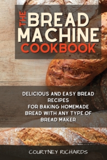 Image for The Bread Machine Cookbook
