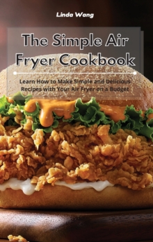 Image for The Simple Air Fryer Cookbook