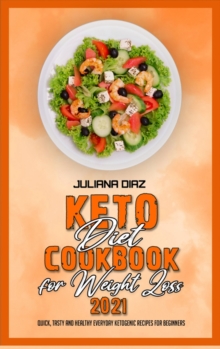 Image for Keto Diet Cookbook for Weight Loss 2021