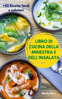 Image for Libro Di Cucina Della Minestra E Dell'insalata