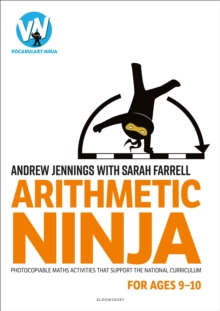 Arithmetic Ninja for Ages 9-10 : Maths activities for Year 5 - Jennings, Andrew