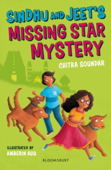 Sindhu and Jeet's Missing Star Mystery: A Bloomsbury Reader - Soundar, Chitra