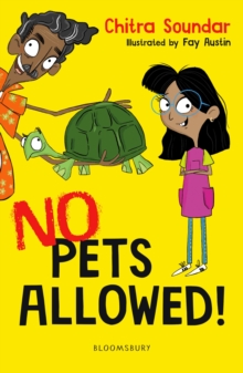 No Pets Allowed! A Bloomsbury Reader - Soundar, Chitra