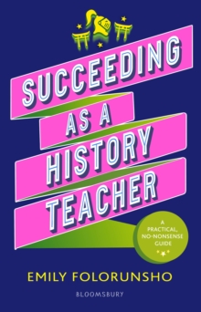Image for Succeeding as a History Teacher