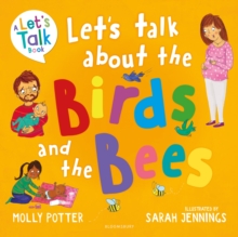 Let's Talk About the Birds and the Bees - Potter, Molly