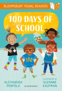 100 Days of School: A Bloomsbury Young Reader