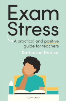 Exam Stress - Radice, Katharine (University of Cambridge, UK)