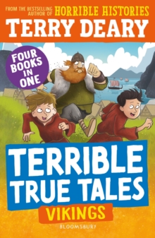 Terrible True Tales: Vikings - Deary, Terry