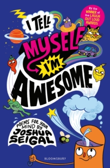 I Tell Myself I'm Awesome - Seigal, Joshua