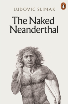 Image for The Naked Neanderthal