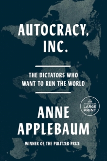 Image for Autocracy, Inc