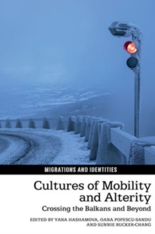 Image for Cultures of Mobility and Alterity