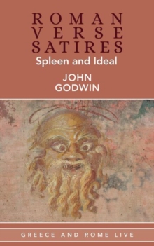 Image for Roman verse satires  : spleen and ideal