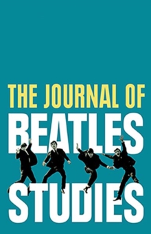 Image for The Journal of Beatles Studies (Volume 2, Issues 1 and 2)