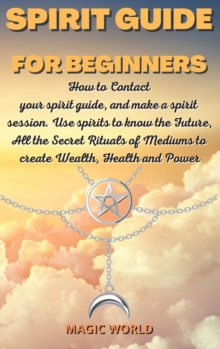 Image for Spirit Guide for Beginners