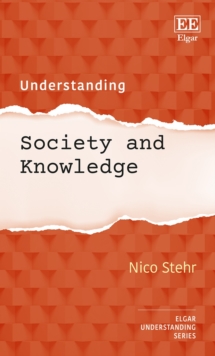 Image for Understanding Society and Knowledge