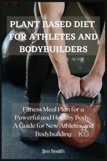 Image for Plant Based Diet for Athletes and Bodybuilders