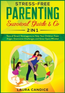 Image for Stress-Free Parenting Survival Guide & Co. [2 in 1]
