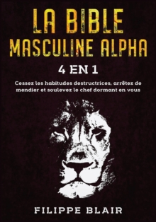 Image for La Bible Masculine Alpha [4 En 1]