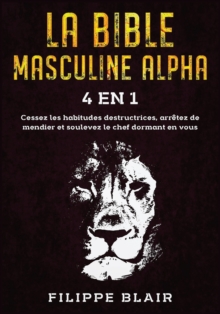 Image for La Bible Masculine Alpha [4 En 1]